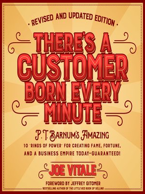 cover image of There's a Customer Born Every Minute